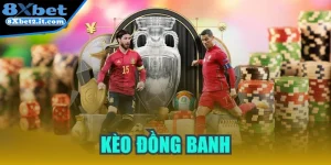Những thông tin thú vị về kèo đồng banh bạn nên biết