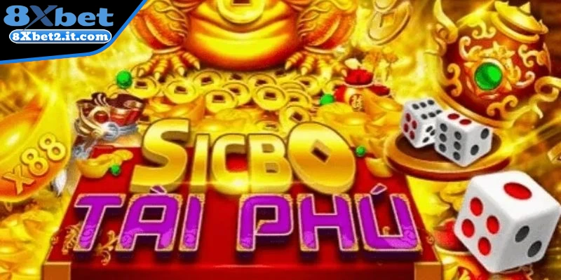 Tổng quan về Sicbo Tài Phú
