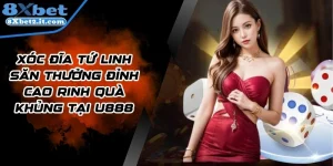 Xóc Đĩa Tứ Linh Săn Thưởng Đỉnh Cao Rinh Quà Khủng Tại 8Xbet